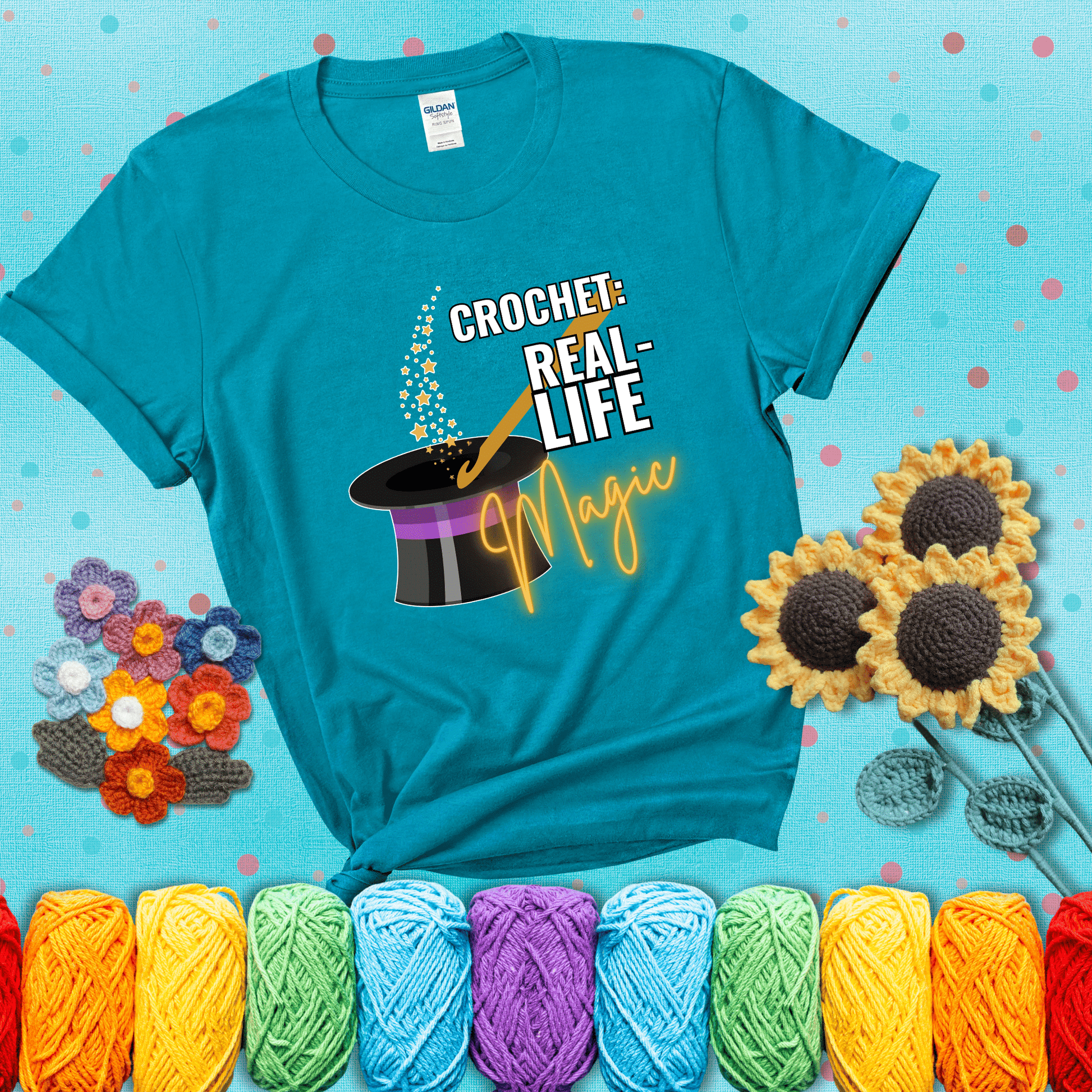 Poof! Stress gone Design reads 'Crochet: Real-Life Magic' , perfect crochet gift for yarn lovers; showing a blue-green tee with a teal sunflower background